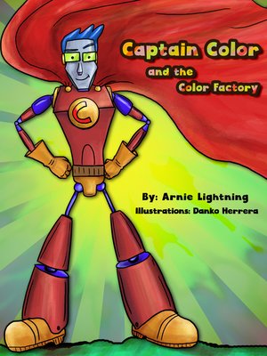 cover image of Captain Color and the Color Factory